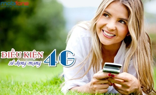 Cập nhật thông tin về điều kiện sử dụng 4G MobiFone