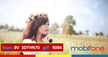 Đăng ký gói cước 3DTHN70 Mobifone giải trí thả ga 3 tháng