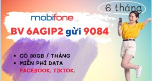 Đăng ký gói cước 6AGIP2 Mobifone chỉ 540k dùng data nửa năm